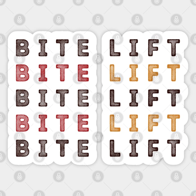 B I T E & L I F T Sticker Pack - A Group where we all pretend to be Ants in an Ant Colony Sticker by Teeworthy Designs